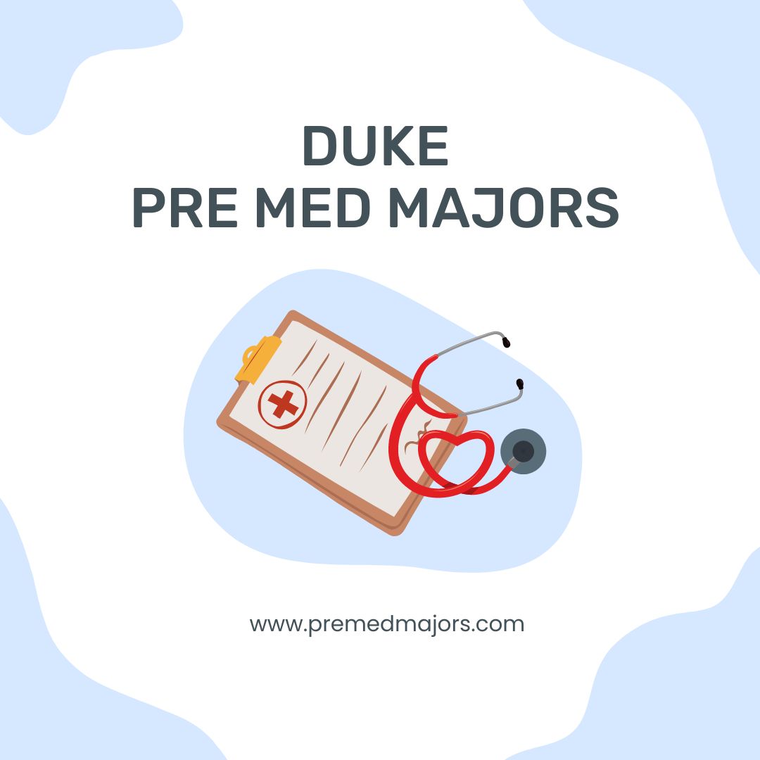 Duke Pre Med Majors Pre Med Majors duke-pre-med-majors-pre-med-majors